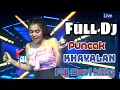 LIVE FULL DJ PUNCAK KHAYALAN FDJ DEVI KITTY