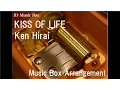 Download Lagu KISS OF LIFE/Ken Hirai Box