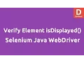 Selenium Java Verify Element using isDisplayed