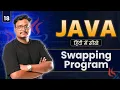 Lecture 18 Swapping of Two Numbers in Java With Without Third Variable Explained