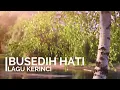 Busedih Hati (Lagu Kerinci Lamo) - Kincai BlackExpo