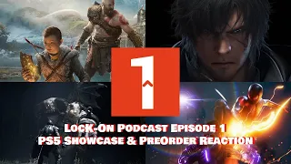 MP1st Lock-on Podcast Episode 1 Big PS5 Event Cross-Gen and Pre-order Reactions