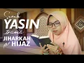 Download Lagu Surah Yasin Irama Jiharkah ('ajam) Mix Hijaz