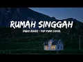 Download Lagu Fabio Asher - Rumah Singgah - Pop Punk Cover (Lirik)