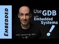 Debugging Embedded Systems With GDB