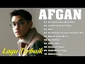 Download Lagu Afgan Full Lirik (Full Album) ~ Koleksi Terbaik Afgan ~ Lagu Terpopuler Sepanjang Masa