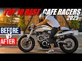 CAFE RACERS 2025 TOP 10 BEST MOTORCYCLES BEFORE AND AFTER