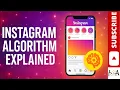 How Instagram Algorithm Works? Explained Here | Feed, Stories, Explore \u0026 Reels Breakdown