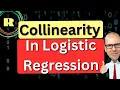 Collinearity in logistic regression using R programming