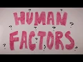 Introduction to Human Factors Engineering