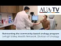 Lehigh Valley Health Network Division of Urology