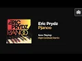 Eric Prydz - Pjanoo (High Contrast Remix)