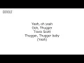 Travis Scott   pick up the phone ft  Young Thug, Quavo Lyrics