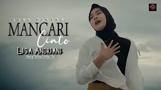 Lisa Andriani - Mancari Cinto - Slow Rock  Minang  Terbaru 2022 - Video Music Official