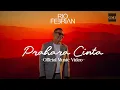 Download Lagu RIO FEBRIAN - PRAHARA CINTA | OFFICIAL MUSIC VIDEO
