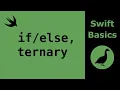 Swift Tutorial else if and ternary operator