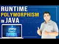 Runtime Polymorphism in Java Java Tutorial for Beginners Part - 29