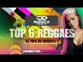 TOP 6 REGGAES - MELHORES REGGAES REMIX'S DO MOMENTO @RONALDREMIX Official Remix