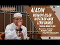 Lagu Alasan Mengapa Allah Wafatkan Anak Lebih Dahulu Daripada Orang Tuanya - Ustadz Abdullah Kahfi Hamdan