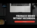 14 How to write a C Program to generate Fibonacci Series without recursion - C Programs