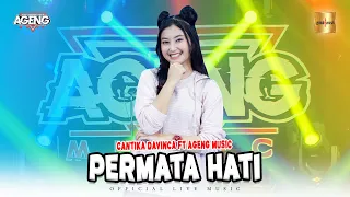 cantika davinca ft ageng music permata hati official live music 