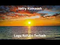 Download Lagu Vetry Kumaseh - Lagu Rohani Terbaik