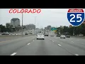 Interstate 25 - Colorado northbound FULL LENGTH