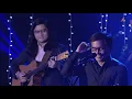 "Maybe The Night" by Ebe Dancel and Ben & Ben | One Music Ebe