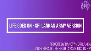 life goes on sri lankan army version part 01 project by bangtan sri lanka 