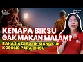Download Lagu Kenapa Biksu Gak Makan Malam ? Rahasia di Balik Mangkuk Kosong Para Biksu | Dharma Friday Ep. 73