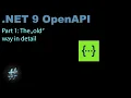 NET 9 OpenAPI - Part 1