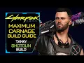 Cyberpunk 2077 Builds Maximum Carnage Shotgun Character Guide Weapons Perks