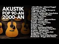 Download Lagu POP AKUSTIK LAGU 90an \u0026 2000an BAND INDONESIA HITS \u0026 TERPOPULER | Playlist Full Album Pagi Hari