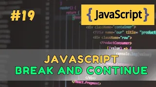 JavaScript Break Continue Explained - Loop Control Made Easy 2025