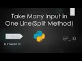 Take Many input in one line Split Method Python in Hindi