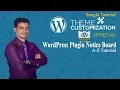 Wordpress Theme Customization Bangla Tutorial Part - 8 Use of WordPress Plugin Notice Board