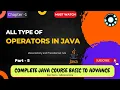Operators in Java Ch-1 P-5 Complete Java Course for beginners in Hindi