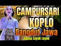 Download Lagu JUARA NYA!! CAMPURSARI DANGDUT JAWA KOPLO AUDIO MANTAP KONCO LEYEH LEYEH