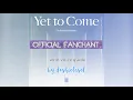 Download Lagu [Official Fanchant/응원법]  BTS 방탄소년단 — 'Yet To Come' / 옛투컴 🌊🌄