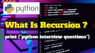 What Is Recursion Python Interview Question