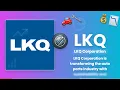 LKQ Corporation Transforming the Auto Parts Industry LKQ