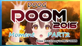 Download 【ENG SUB】korone inugami DOOM 2016 PART2（DOOG）Hololive MP3