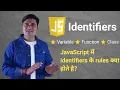 Identifiers in JavaScript Hindi Rules for identifiers in JavaScript