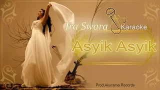 Download Ira Swara - Asyik Asyik (Karaoke) MP3