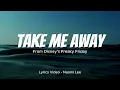 Take Me Away (Lyrics) - Avril Lavigne [From Disney's Freaky Friday]