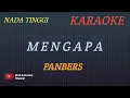 Download Lagu MENGAPA - PANBERS (KARAOKE) NADA TINGGI___BUDI AURA AURA COVER