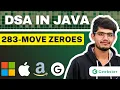 Moves Zeroes LeetCode 283 Top Array Interview Question Geekster Java DSA Amazon