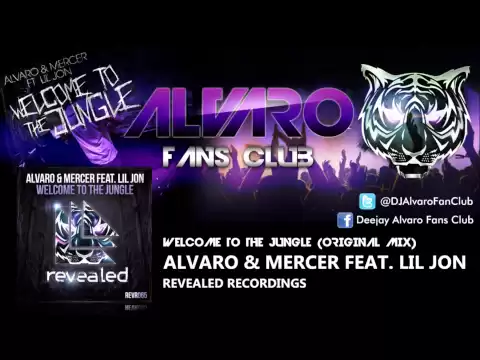 Download MP3 Alvaro & Mercer Feat. Lil Jon - Welcome to The Jungle (Original Mix)