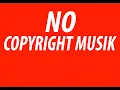 Download Lagu NO COPYRIGHT MUSIK