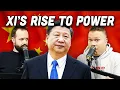 How XI Jinping Took Control of China